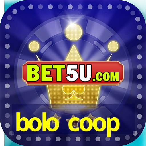 bolo coop